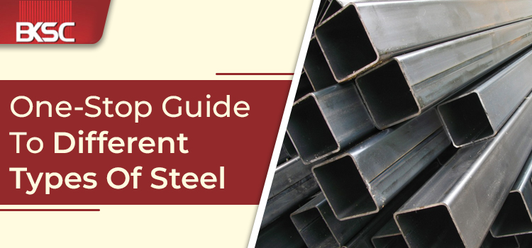 Different Types Of Steel
