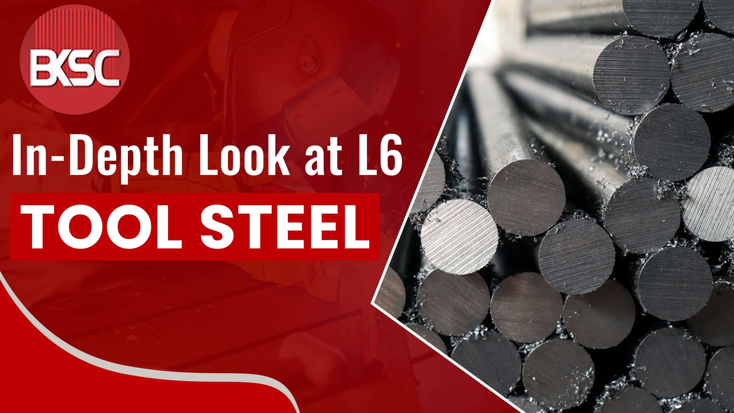 In-Depth Look at L6 Tool Steel, a Go-To Material for Punjab’s Steel Distributors